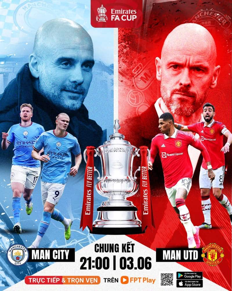 Man City vs Man United - chung kết FA Cup 2022/23