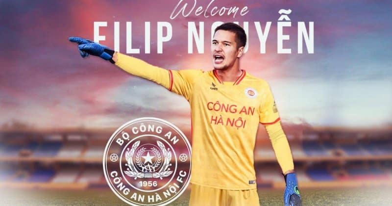 Công an Hà Nội chiêu mộ thành công thủ môn Filip Nguyễn
