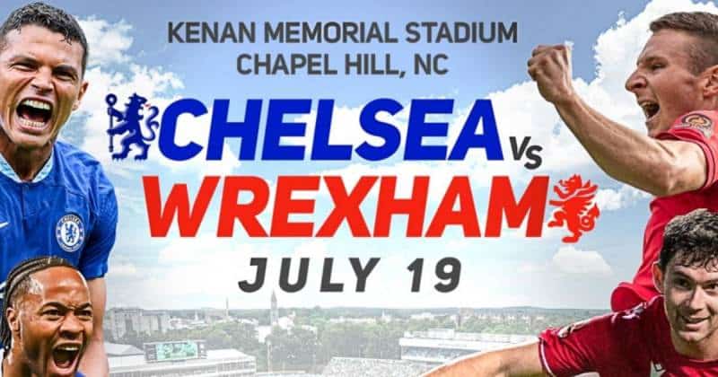 Kết quả Chelsea vs Wrexham, 7h ngày 20/7/2023