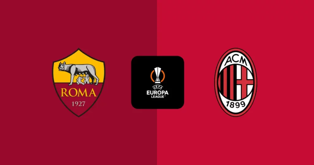 Nhận định Europa League, Roma vs AC Milan 2h 19/4/2024: Đánh sập thủ đô
