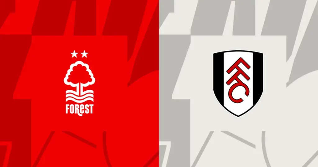 Nhận định Nottingham Forest vs Fulham 1h30 ngày 3/4: Chủ nhà vượt khó