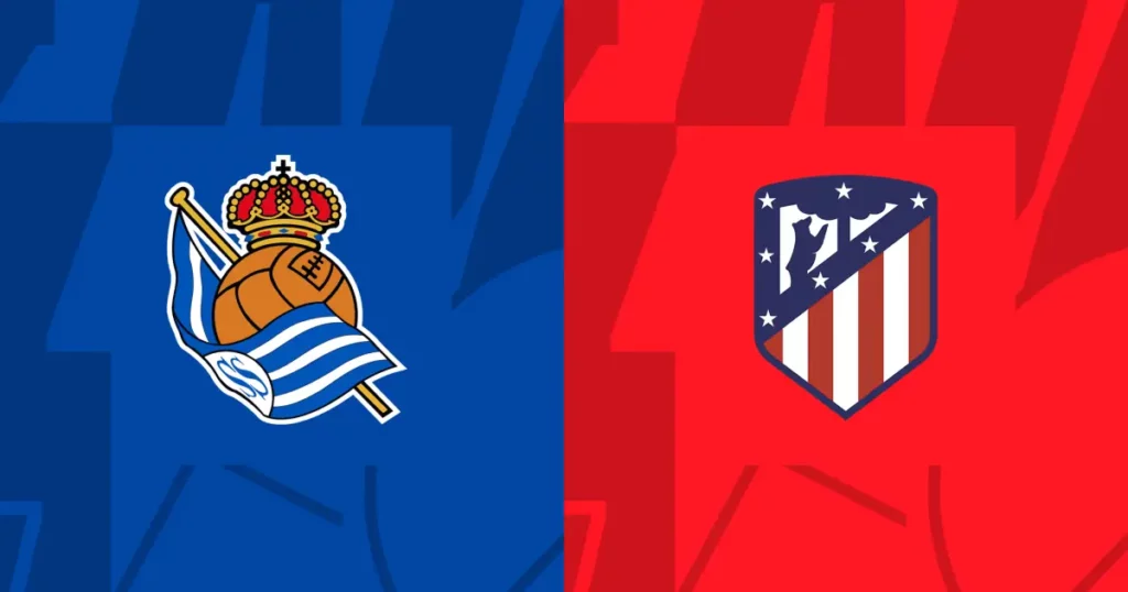 Nhận định Real Sociedad vs Atletico 21h15 ngày 25/5: Hạ màn tưng bừng