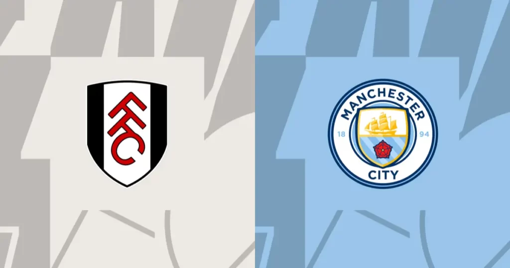 Nhận định Fulham vs Manchester City 18h30 ngày 11/5: Khó cản ĐKVD