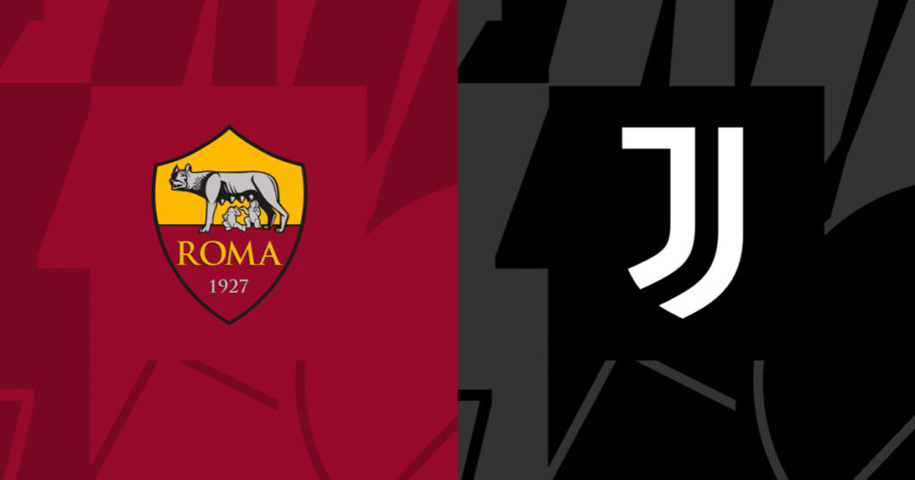 Nhận định Roma vs Juventus (01h45, 6/5/2024) – Vòng 35 Serie A 2023/24