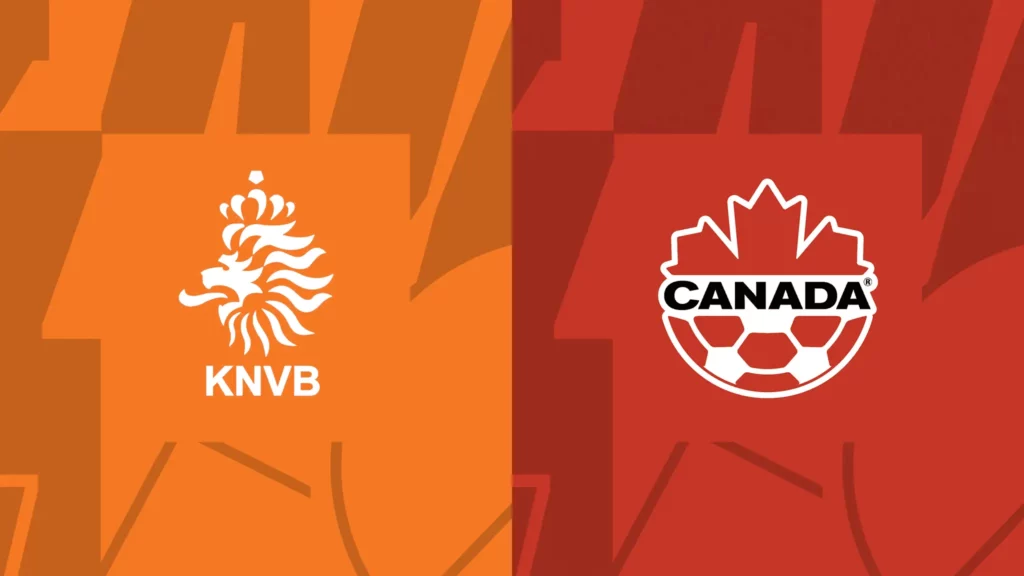 Nhận định Hà Lan vs Canada 1h45 ngày 7/6: Khó cản Cơn lốc màu da cam
